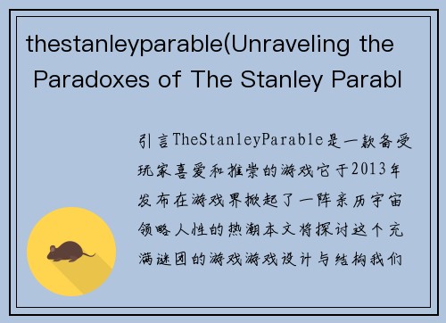 thestanleyparable(Unraveling the Paradoxes of The Stanley Parable)